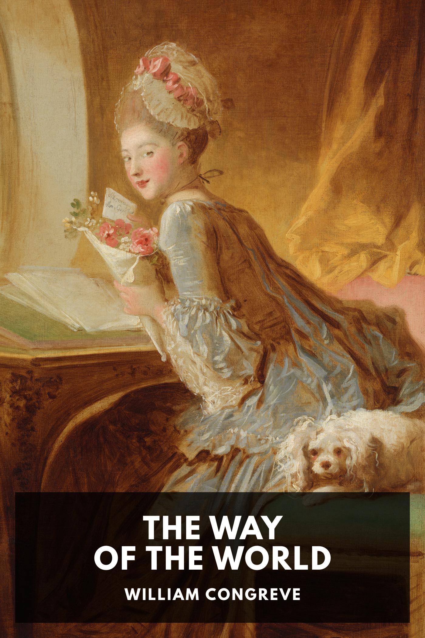 The Way of the World - William Congreve